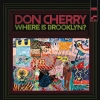 Don Cherry: Where Is Brooklyn? (Blue Note)