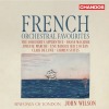 French Orchestral Favourites - Wilson (Chandos)