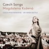 Magdalena Kožená: Czech Songs (Pentatone)